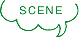 SCENE