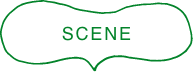 SCENE